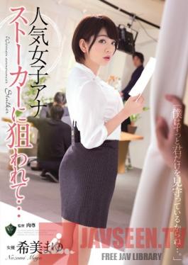 RBD-765 Studio Attackers Popular Female Anchor Targeted By A Stalker... Mayu Nozomi