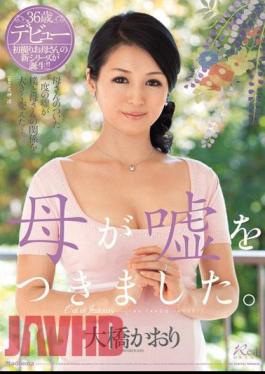 Mosaic JUX-036 Mother Told A Lie. Kaori Ohashi