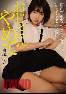 YMDD-368 Uncle, Stop It! A Secret And Thrilling Experience That Happened To A Girl With Zero Defensive Instincts. Yui Tojo