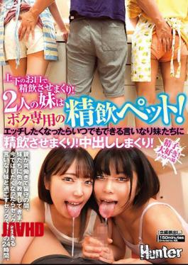 Mosaic HUNTB-469 Let Me Drink It With My Upper And Lower Mouth! My Two Younger Sisters Are My Exclusive Drinking Pets! If You Want To Have Sex, You Can Always Make Your Sisters Drink! Creampie Rolling